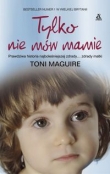 Tylko nie mów mamie