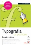 Typografia od podstaw. Projekty z klasą