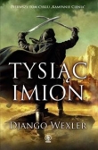 Tysiąc imion. Tom1. Kampanie cienia