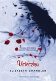 Ucieczka. Pocałunek anioła. Tom 5
