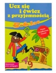 Ucz się i ćwicz z 	przyjemnością