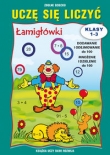 Uczę się liczyć Łamigłówki Klasy 1-3