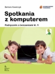 Uczę się z Ekoludkiem. Klasa 1, szkoła podstawowa. Informatyka. Podręcznik z ćwiczeniami (+CD)