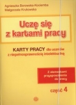 Uczę się z kartami pracy. Część 4. Karty pracy dla uczniów z niepełnosprawnością intelektualną