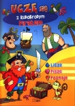 Uczę się z rudobrodym piratem. Liczę, piszę, poznaję