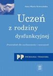 Uczeń z rodziny dysfunkcyjnej