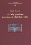 Układy pomiaru i generacja odcinka czasu