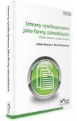 Umowy cywilnoprawne jako formy zatrudnienia Umowa zlecenie, umowa o dzieło
