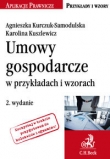 Umowy gospodarcze w przykładach i wzorach