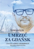 Umrzeć za Gdańsk