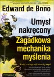 Umysł nakręcony. Zagadkowa mechanika myślenia