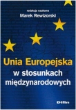 Unia Europejska w stosunkach międzynarodowych