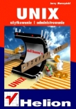 UNIX użytkowanie i administrowanie