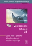 Upowszechniane informacji, część 1. Liceum. Profil: zarządzanie informacją. Podręcznik (+CD)