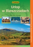 Urlop w Bieszczadach