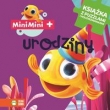 Rybka MiniMini. Urodziny