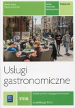 Usługi gastronomiczne Podręcznik Technik żywienia i usług gastronomicznych