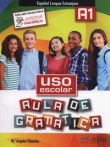 Uso escolar Aula de gramática A1 Libro del alumno