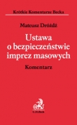 Ustawa o bezpieczeństwie imprez masowych Komentarz