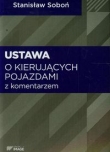 Ustawa  o kierujących pojazdami z komentarzem