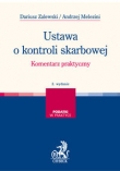 Ustawa o kontroli skarbowej Komentarz praktyczny