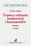 Ustawa o ochronie konkurencji i konsumentów Komentarz