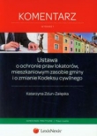 Ustawa o ochronie praw lokatorów, mieszkaniowym zasobie gminy i o zmianie Kodeksu cywilnego Komentarz