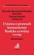 Ustawa o prawach konsumenta. Kodeks cywilny (wyciąg). Komentarz