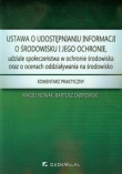 Ustawa o udostępnianiu informacji o środowisku i jego ochronie, udziale społeczeństwa w ochronie środowiska oraz o ocenach oddziaływania na środowisko