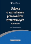Ustawa o zatrudnieniu pracowników tymczasowych Komentarz
