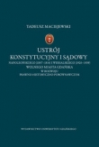 Ustrój konstytucyjny i sądowy napoleońskiego (1807-1814) i wersalskiego (1920-1939) Wolnego Miasta Gdańska