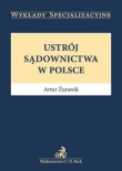 Ustrój sądownictwa w Polsce
