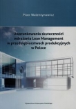 Uwarunkowania skuteczności wdrażania Lean Management w przedsiębiorstwach produkcyjnych w Polsce