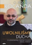 Uwolniliśmy Ducha