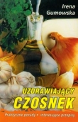 Uzdrawiający czosnek