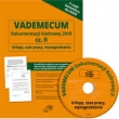 Vademecum dokumentacji kadrowej  2018 cz. II Urlopy czas pracy wynagrodzenia Wydanie z CD