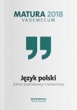 Vademecum Matura 2019. Język polski. Zakres podstawowy i rozszerzony