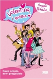 VALENTINA I SPÓŁKA NOWA SZKOŁA NOWI PRZY JACIELE BR.AKAPIT PRESS 9788362955978