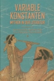 Variable Konstanten Mythen in der Literatur