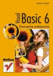 Visual Basic 6. Ćwiczenia praktyczne