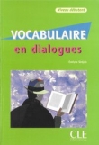 Vocabulaire en Dialogues niveau debutant + CD audio