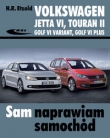Volkswagen Jetta VI, Touran II, Golf VI Variant, Golf VI Plus. Sam naprawiam samochód