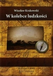 W KOLEBCE LUDZKOŚCI BIBLIOTEKA 9788362378456