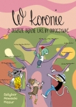 W koronie 2 Jeszcze będzie las by odpoczywać