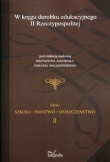 W kręgu dorobku edukacyjnego II Rzeczypospolitej