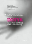 W kulturze dotyku?