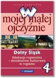 W mojej małej ojczyźnie 4-6 Dolny Śląsk