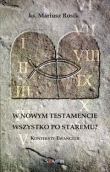 W Nowym Testamencie wszystko po staremu?