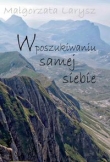 W poszukiwaniu samej siebie