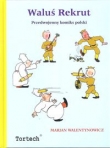 Waluś Rekrut